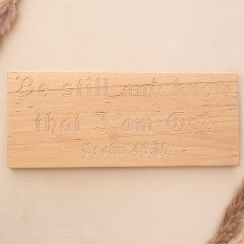 Be Still and Know plaque