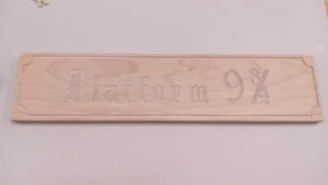 SALE - Platform 9 3/4 Wooden Wall Hanging